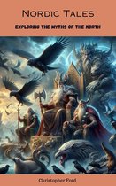 The Mythology Collection - Nordic Tales: Exploring the Myths of the North