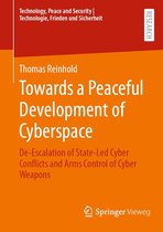 Technology, Peace and Security I Technologie, Frieden und Sicherheit - Towards a Peaceful Development of Cyberspace