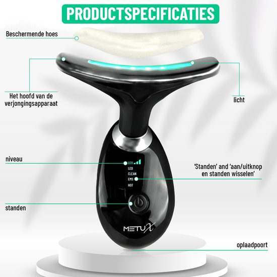 MetuX® Huidverjongingsapparaat – Facelift Apparaat – Huidverjonging – Gezichtsreiniger - Huidverzorging - Huidverjongingsapparaat Gezicht – Rimpel Verwijderaar - Verminderen van Acne, Lijnen, Rimpels - Gezichtsmassage - Nekmassage - 7 LED Technologie