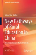 Research in Chinese Education - New Pathways of Rural Education in China