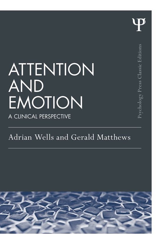 Attention and Emotion (Classic Edition) - cover