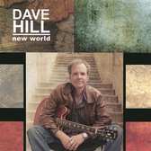 Dave Hill - New World (CD)