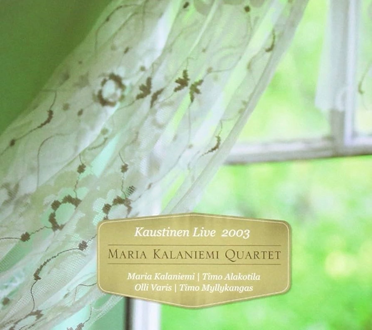 Maria Kalaniemi Quartet - Kaustinen Live 2003 (CD)