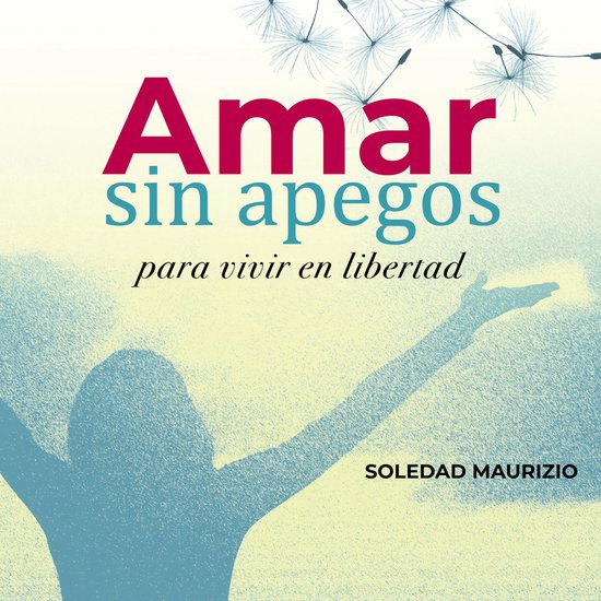 Amar sin apegos - cover