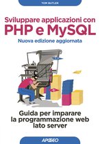 Sviluppare applicazioni con PHP e MySQL - Nuova edizione aggiornata