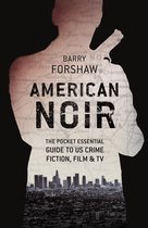Pocket Essentials 4 - American Noir