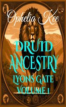 Lyons Gate 1 - Druid Ancestry