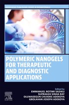 Woodhead Publishing Series in Biomaterials- Polymeric Nanogels for Therapeutic and Diagnostic Applications