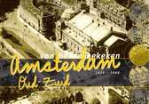 Amsterdam van boven bekeken 1928-1966
