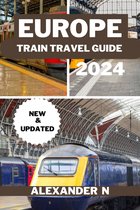 Europe TRAIN TRAVЕL GUIDE