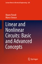 Linear and Nonlinear Circuits Basic and Advanced Concepts