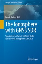 Springer Atmospheric Sciences-The Ionosphere with GNSS SDR