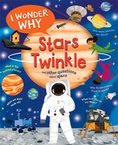 I Wonder Why- I Wonder Why Stars Twinkle