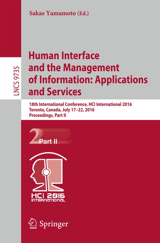 Human Interface and the Management of Information: Informati ... - cover