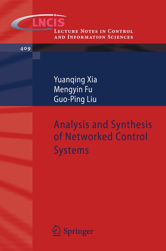 ISBN Analysis and Synthesis of Networked Control Systems (Lecture Notes in Control and Information Scienc, Informatique et Internet, Anglais, 200 pages