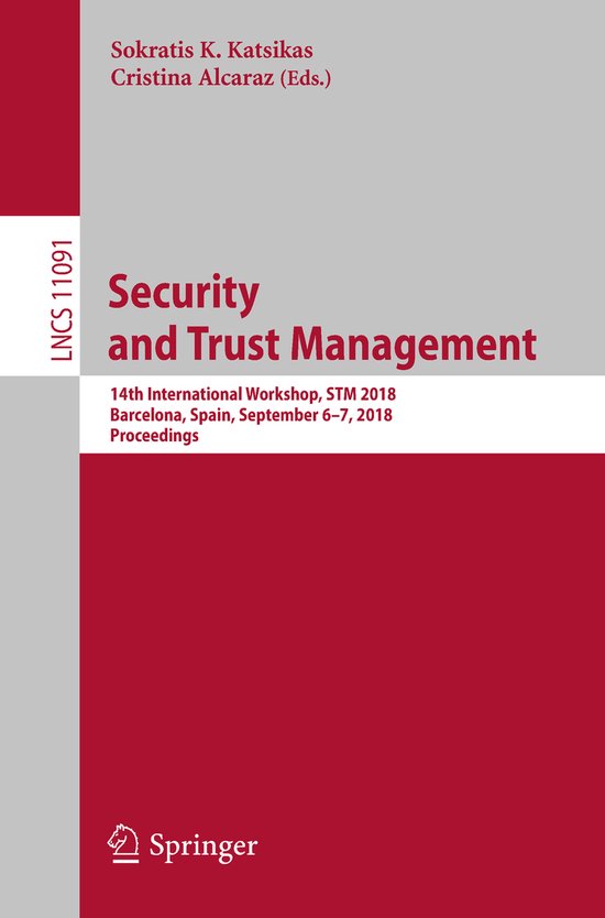 Lecture Notes in Computer Science11091- Security and Trust M ... - cover