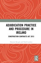 Adjudication Practice and Procedure Ireland