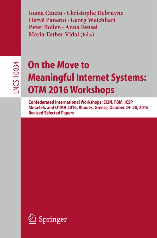 On the Move to Meaningful Internet Systems OTM 2016 Workshop ... - cover