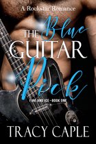 The Blue Guitar Pick: A Second Chance Rockstar Romance (Fire and Ice, Book 1)
