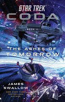 Star Trek 2 - Star Trek: Coda: Book 2: The Ashes of Tomorrow
