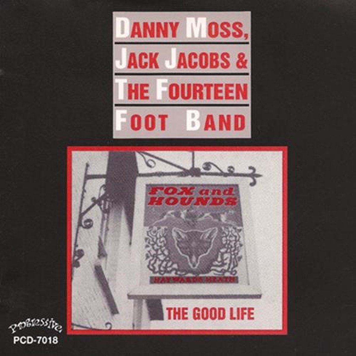 Danny Moss, Jack Jacobs & The Fourteen Foot Band - The Good Life (CD)