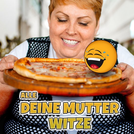 Alle Deine Mutter Witze - cover