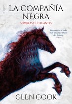 La compañía negra. Libro 2 - La compañía negra. Libro II - Sombras fluctuantes