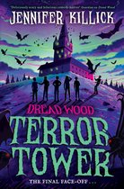 Dread Wood 6 - Terror Tower (Dread Wood, Book 6)