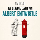 Het geheime leven van Albert Entwistle