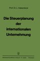 Die Steuerplanung Der Internationalen Unternehmung