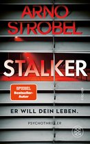 Stalker – Er will dein Leben.