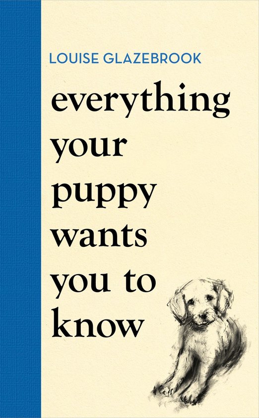 Luna Malcolm - Everything Your Puppy Wants You to Know - cover