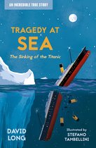 Incredible True Stories 2 - Incredible True Stories (2) – Tragedy at Sea: The Sinking of the Titanic