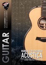 TGA Guitar - Manuale di Chitarra Acustica