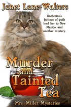 Mrs Miller Mysteries - Murder and Tainted Tea