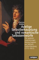 Geschichte und Geschlechter 78 - Adelige Selbstbehauptung und romantische Selbstentwürfe