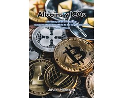 Altcoins y ICOs: Altcoins y ICOs reveladas