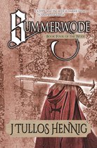 The Books of the Wode 4 - Summerwode