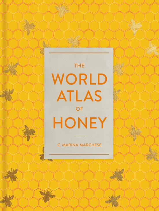 The World Atlas of Honey - cover