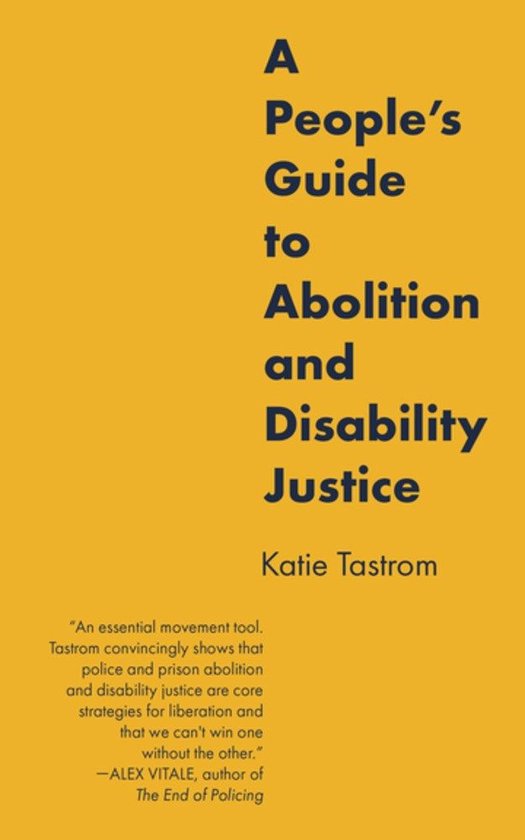 A People's Guide to Abolition and Disability Justice - cover