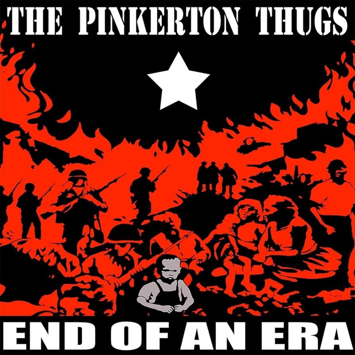 Pinkerton Thugs - End Of An Era (LP)
