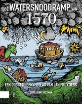 De Watersnoodramp van 1570