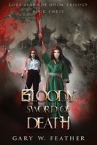 Gory Pearl of Doom Trilogy 3 - Bloody Sword of Death