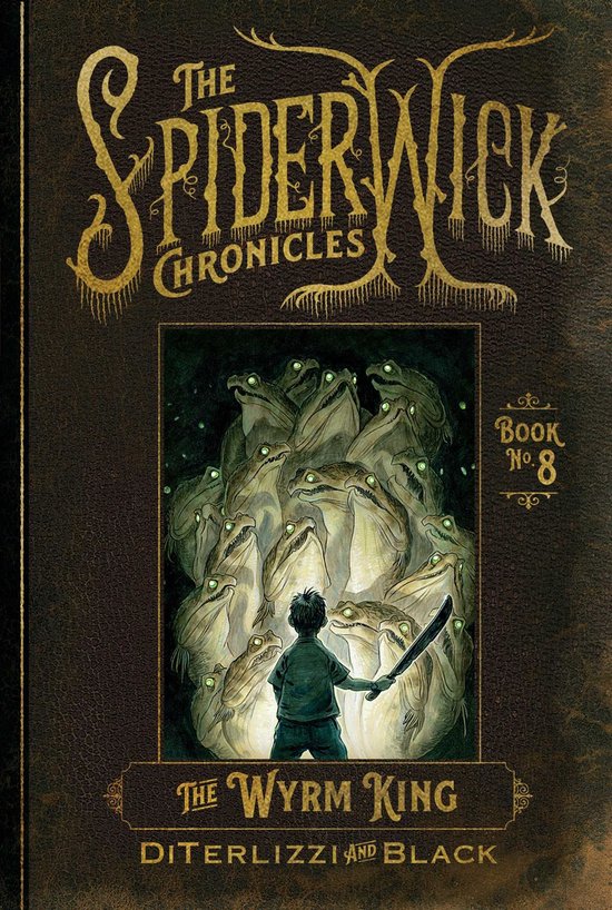 The Spiderwick Chronicles - The Wyrm King - cover