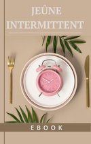 Nutrition - Jeûne intermittent