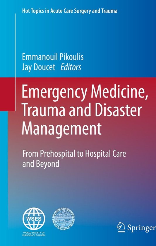 Hot Topics in Acute Care Surgery and Trauma - Emergency Medi ... - cover