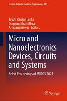 Lecture Notes in Electrical Engineering 781 - Micro and Nanoelectronics Devices, Circuits and Systems