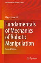 Mechanisms and Machine Science 112 - Fundamentals of Mechanics of Robotic Manipulation