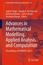 Lecture Notes in Networks and Systems 415 - Advances in Mathematical Modelling, Applied Analysis and Computation