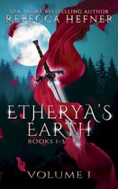 Etherya's Earth Collections 1 - Etherya's Earth Volume I: Books 1-3